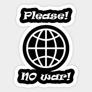 please no war with Iran Sticker